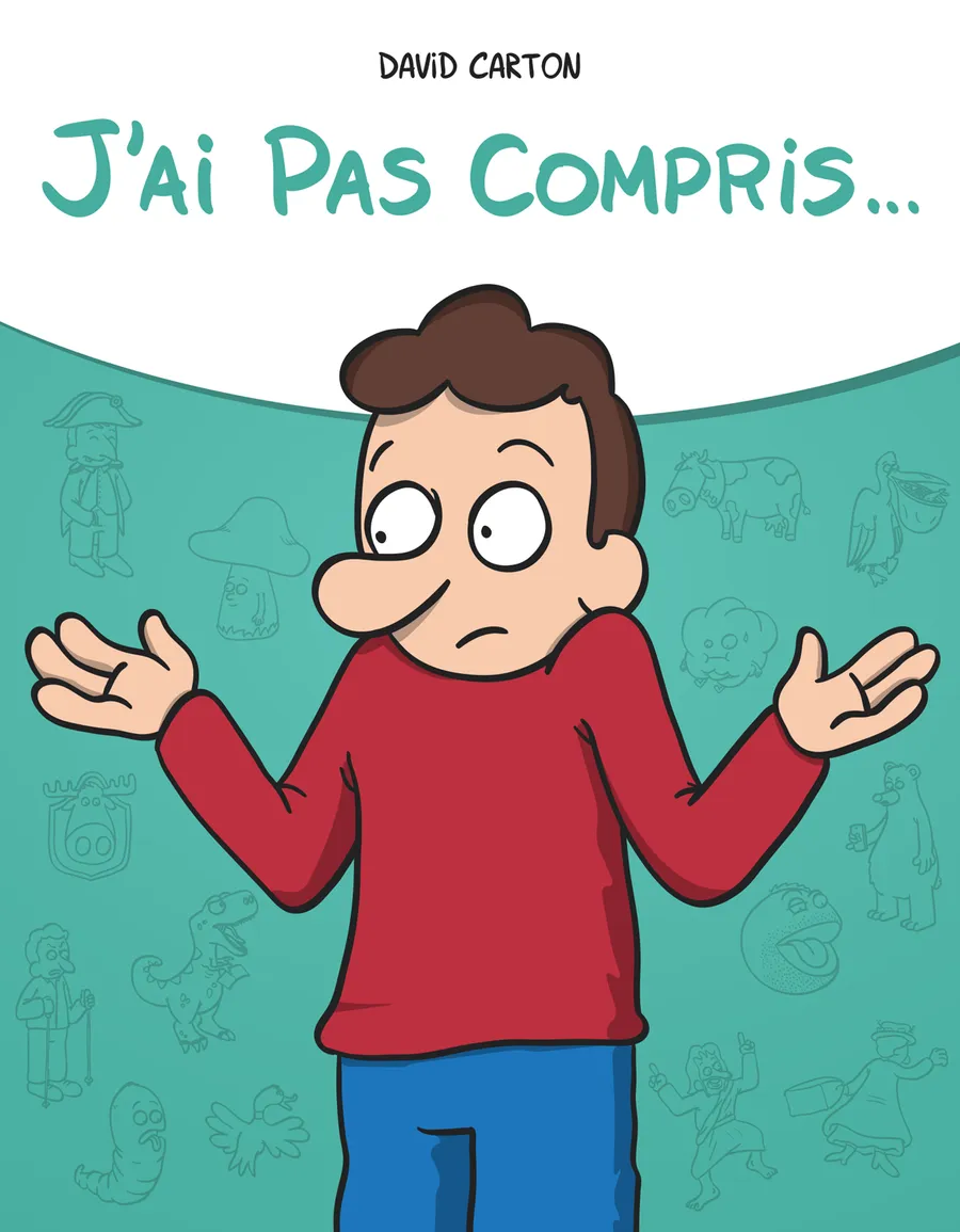 J'ai pas compris Page 001